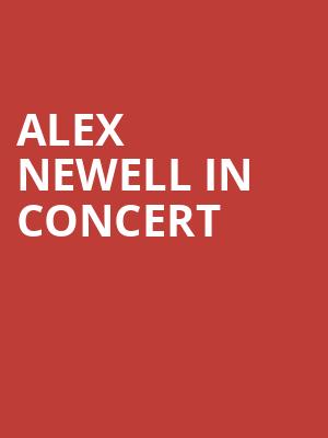 Alex Newell in Concert at Cadogan Hall
